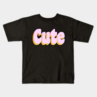 Cute Simple Text Design Pink Orange Yellow Kids T-Shirt